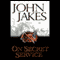 On Secret Service (Unabridged) audio book by John Jakes