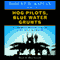 Hog Pilots, Blue Water Grunts (Unabridged) audio book by Robert D. Kaplan