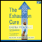 The Exhaustion Cure: Up Your Energy from Low to Go in 21 Days (Unabridged) audio book by Laura Stack