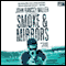 Smoke & Mirrors (Unabridged) audio book by John Ramsey Miller