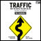 Traffic: Why We Drive the Way We Do (and What It Says About Us) (Unabridged) audio book by Tom Vanderbilt