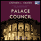 Palace Council (Unabridged) audio book by Stephen L. Carter
