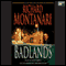 Badlands (Unabridged) audio book by Richard Montanari