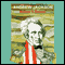 Andrew Jackson (Unabridged) audio book by Robert V. Remini