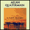 Allan Quatermain (Unabridged) audio book by H. Rider Haggard