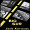 Big Sur (Unabridged) audio book by Jack Kerouac