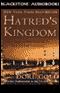 Hatred's Kingdom: How Saudi Arabia Supports the New Global Terrorism (Unabridged) audio book by Dore Gold
