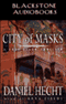 City of Masks: A Cree Black Thriller (Unabridged) audio book by Daniel Hecht