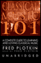 Classical Music 101 (Unabridged) audio book by Fred Plotkin