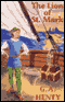 The Lion of St. Mark (Unabridged) audio book by G.A. Henty