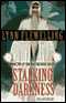 Stalking Darkness: Nightrunner, Book 2 (Unabridged) audio book by Lynn Flewelling
