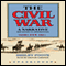 The Civil War: A Narrative, Volume III, Red River to Appomattox (Unabridged) audio book by Shelby Foote