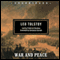 War and Peace (Unabridged) audio book by Leo Tolstoy