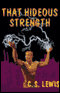 That Hideous Strength (Unabridged) audio book by C.S. Lewis