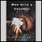 Man with a Squirrel (Unabridged) audio book by Nicholas Kilmer