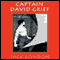 Captain David Grief (Unabridged) audio book by Jack London