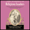 Living Biographies of Religious Leaders (Unabridged) audio book by Henry Thomas and Dana Lee Thomas