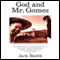 God and Mr. Gomez (Unabridged)