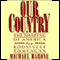 Our Country (Unabridged) audio book by Michael Barone
