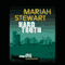 Hard Truth (Unabridged) audio book by Mariah Stewart