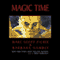 Magic Time (Unabridged) audio book by Marc Scott Zicree and Barbara Hambly