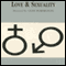 Love and Sexuality (Unabridged) audio book by Robert Solomon