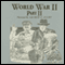 World War II: Part 2 (Unabridged) audio book by Joseph Stromberg
