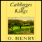 Cabbages and Kings (Unabridged) audio book by O. Henry