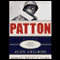 Patton (Unabridged) audio book by Alan Axelrod