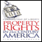 Cornerstone of Liberty: Property Rights in 21st-Century America (Unabridged) audio book by Timothy Sandefur