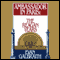 Ambassador in Paris: The Reagan Years (Unabridged) audio book by Evan Galbraith
