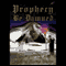 Prophecy Be Damned (Unabridged) audio book by Patricia Lucas White