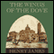 The Wings of the Dove (Unabridged) audio book by Henry James