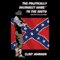 The Politically Incorrect Guide to the South (and Why it Will Rise Again) (Unabridged) audio book by Clint Johnson