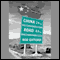 China Road: A Journey into the Future of a Rising Power (Unabridged)