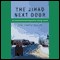The Jihad Next Door: The Lackawanna Six and Rough Justice in an Age of Terror (Unabridged) audio book by Dina Temple-Raston
