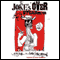 The Joke's Over (Unabridged) audio book by Ralph Steadman