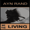 We the Living (Unabridged) audio book by Ayn Rand