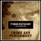 Crime and Punishment (Unabridged) audio book by Fyodor Dostoevsky