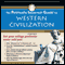 The Politically Incorrect Guide to Western Civilization (Unabridged) audio book by Anthony Esolen
