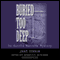 Buried Too Deep: An Aurelia Marcella Mystery (Unabridged) audio book by Jane Finnis
