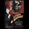Living Dangerously: The Adventures of Merion C. Cooper, Creator of King Kong (Unabridged) audio book by Mark Cotta Vaz