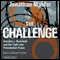 The Challenge: Hamdan v. Rumsfeld and the Fight over Presidential Power (Unabridged) audio book by Jonathan Mahler