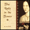 The Lady in the Tower (Unabridged) audio book by Jean Plaidy