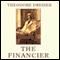 The Financier (Unabridged) audio book by Theodore Dreiser