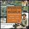 Sparring with Charlie: Motorbiking Down the Ho Chi Minh Trail (Unabridged) audio book by Christopher Hunt