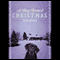 A Dog Named Christmas (Unabridged) audio book by Greg Kincaid