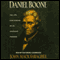 Daniel Boone: The Life and Legend of an American Pioneer (Unabridged) audio book by John Mack Faragher
