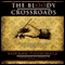 The Bloody Crossroads: Where Literature and Politics Meet (Unabridged)