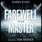 Farewell to the Master (Unabridged) audio book by Harry Bates